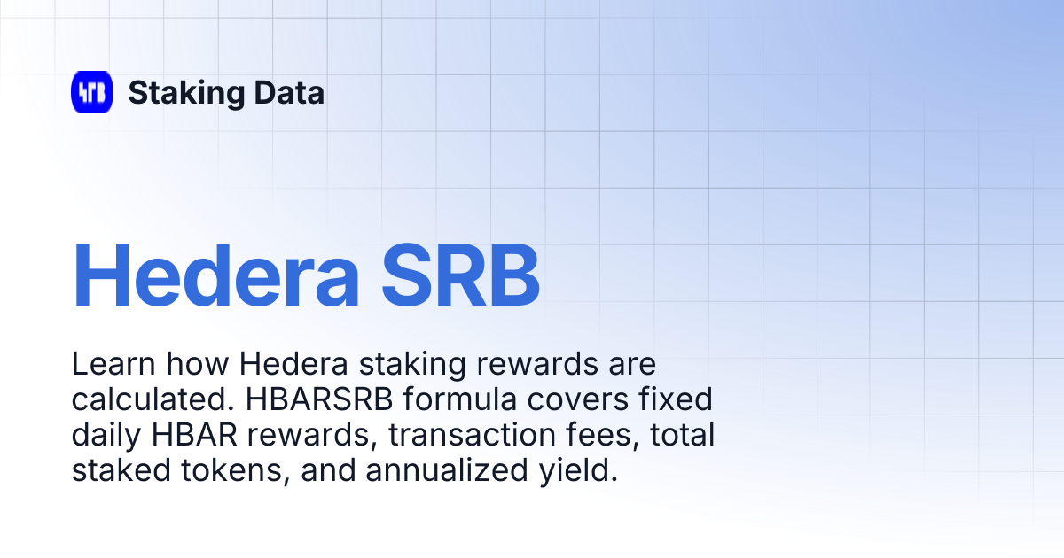 Hedera SRB | Staking Data