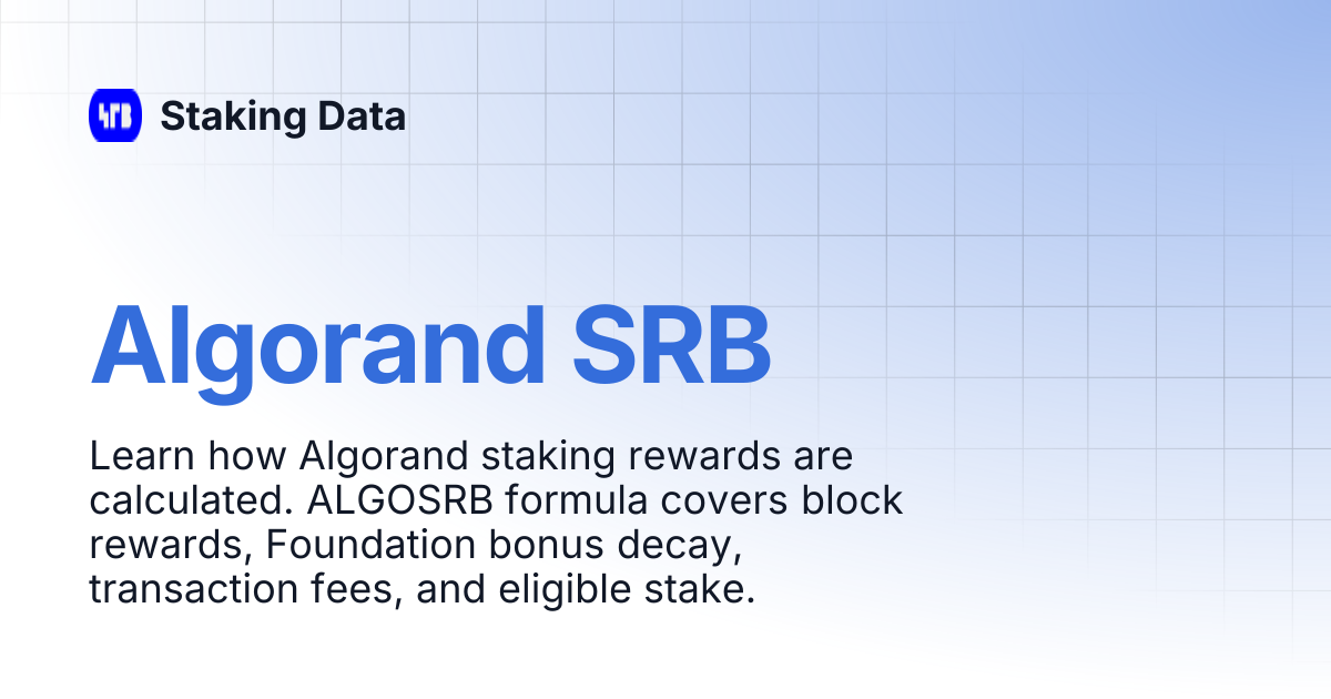 Algorand SRB | Staking Data
