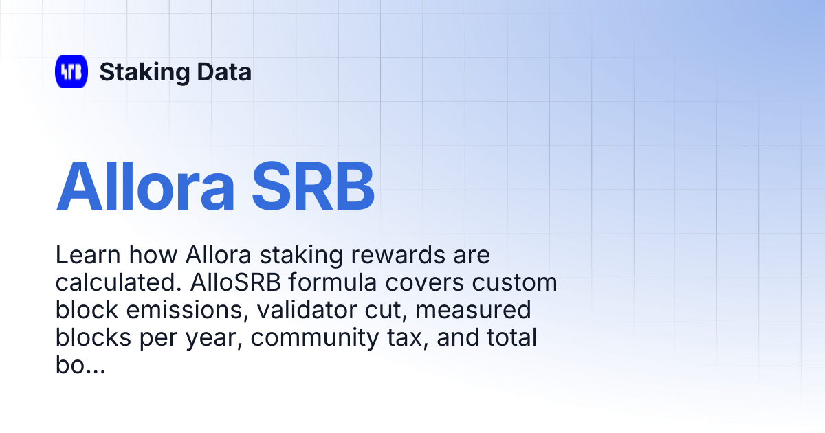 Allora SRB | Staking Data