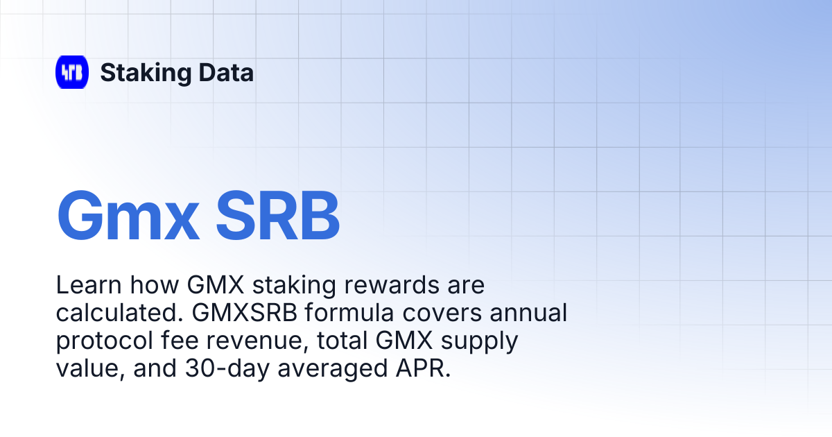Gmx SRB | Staking Data